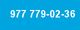 977 779-02-36